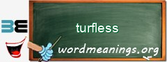 WordMeaning blackboard for turfless